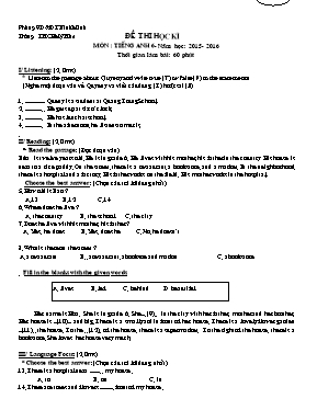 2 Đề thi học kỳ môn Tiếng Anh Lớp 6 - Năm học 2015-2016 - Trường THCS Mỹ Hòa (Có đáp án)